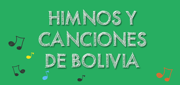 Tema: Himnos y Canciones de Bolivia - ibolivia.net